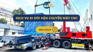 Di dời máy CNC Vận chuyển Hữu Sang